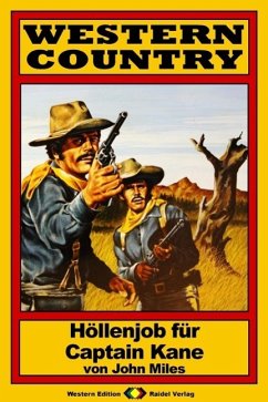 Cover WESTERN COUNTRY 38: Höllenjob für Captain Kane (eBook, ePUB)