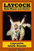 Laycocks letzte Stunde / Laycock Western Bd.61 (eBook, ePUB)