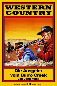 WESTERN COUNTRY 39: Die Aasgeier vom Burro Creek (eBook, ePUB) Cover WESTERN COUNTRY 39: Die Aasgeier vom Burro Creek (eBook, ePUB)
