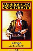 WESTERN COUNTRY 37: Latigo (eBook, ePUB)