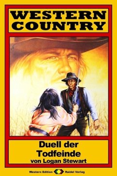 Cover WESTERN COUNTRY 41: Duell der Todfeinde (eBook, ePUB)