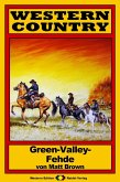WESTERN COUNTRY 44: Green-Valley-Fehde (eBook, ePUB)