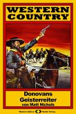 WESTERN COUNTRY 43: Donovans Geisterreiter (eBook, ePUB)