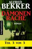 Dämonenrache, Teil 3 von 3 (eBook, ePUB)