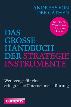 Das große Handbuch der Strategieinstrumente (eBook, PDF) - von der Gathen, Andreas