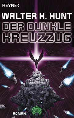 Der dunkle Kreuzzug (eBook, ePUB) - Hunt, Walter