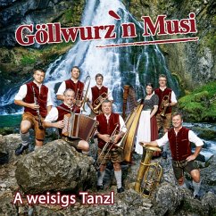 A Weisigs Tanzl-Instrumental - Göllwurz'N Musi