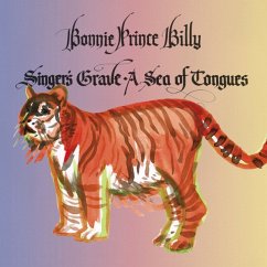 Singer'S Grave A Sea Of Tongues - Bonnie 'Prince' Billy