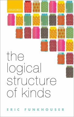 The Logical Structure of Kinds (eBook, PDF) - Funkhouser, Eric