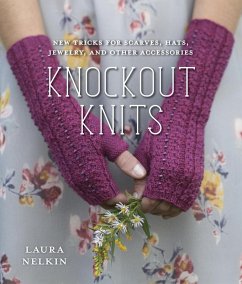 Knockout Knits (eBook, ePUB) - Nelkin, Laura