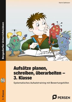 Aufsätze planen, schreiben, überarbeiten - Kl. 3 - Sahlmann, Katrin