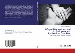 Refugee Management and its Socioeconomic Implications for a Host