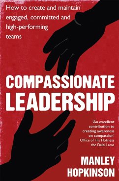 Compassionate Leadership - Hopkinson, Manley