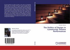 The Politics of Design in Community Theatre Performances - Sibanda, Nkululeko