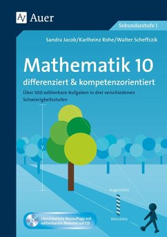 Mathematik 10 differenziert u. kompetenzorientiert - Jacob, Sandra;Rohe, Karlheinz;Scheffczik, Walter