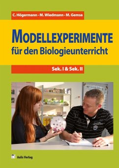 Training Biologie / Modellexperimente für den Biologieunterricht - Högermann, Christiane;Wiedmann, Marion;Gemsa, Matthias