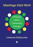 Meetings that Work (eBook, ePUB) Meetings that Work (eBook, ePUB)
