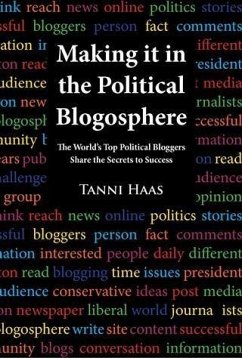 Cover Making it in the Political Blogosphere (eBook, PDF)