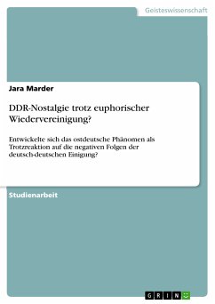 DDR-Nostalgie trotz euphorischer Wiedervereinigung? (eBook, PDF)