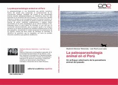 La paleoparasitología animal en el Perú - Juan Raúl Lucas López, Stephanie Balcázar Nakamatsu -