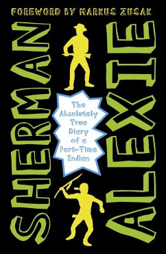 The Absolutely True Diary of a Part-Time Indian - Alexie, Sherman