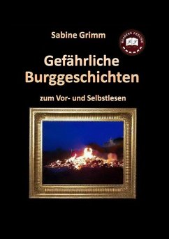 Gefährliche Burggeschichten (eBook, ePUB) - Grimm, Sabine