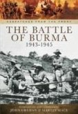 The Battle of Burma 1943-1945