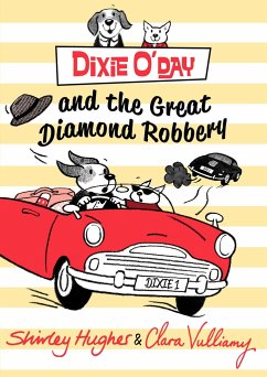 Dixie O'Day and the Great Diamond Robbery - Hughes, Shirley