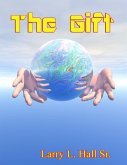 The Gift (eBook, ePUB) The Gift (eBook, ePUB)