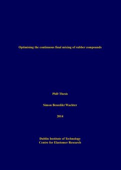 Optimising the continuous final mixing of rubber compounds - Wachter, Simon Benedikt