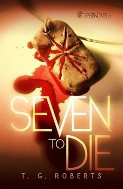 Seven to Die Prose Novel - Roberts, T G