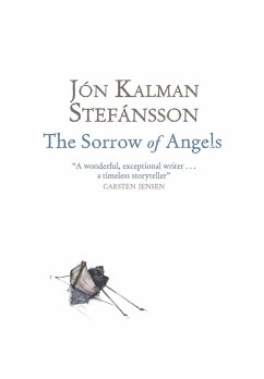 The Sorrow of Angels - Kalman Stefansson, Jon