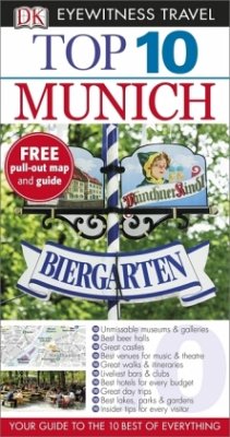 DK Eyewitness Top 10 Travel Guide: Munich - Ledig, Elfi