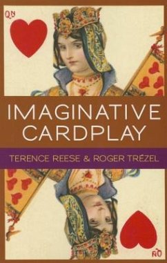 Imaginitive Cardplay - Reese, Terence; Trezel, Roger; Horton, Mark Howard