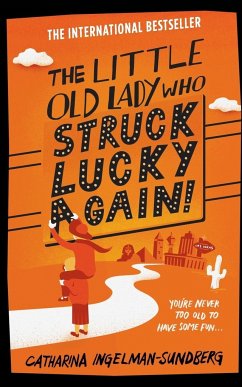 The Little Old Lady Who Struck Lucky Again! - Ingelman-Sundberg, Catharina