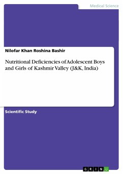 Nutritional Deficiencies of Adolescent Boys and Girls of Kashmir Valley (J&K, India) - Roshina Bashir, Nilofar Khan