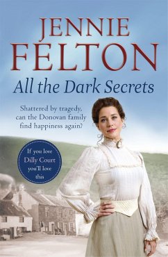 All The Dark Secrets - Felton, Jennie