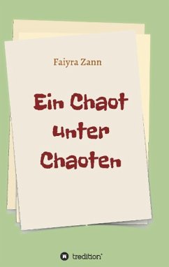 Ein Chaot unter Chaoten - Zann, Faiyra