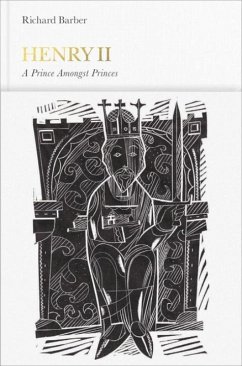 Henry II: A Prince Among Princes - Barber, Richard