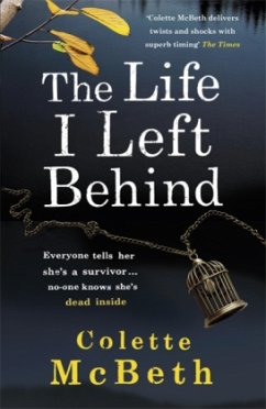 The Life I Left Behind - Mcbeth, Colette