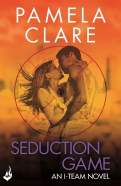Seduction Game: I-Team 7 (A series of sexy, thrilling, unputdownable adventure) - Clare, Pamela (Author)