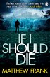 If I Should Die - Bild 1