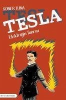 Tesla - Elektrigin Tanrisi - Tuna, Soner