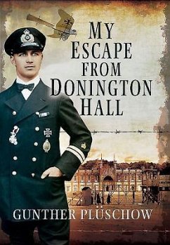 My Escape from Donington Hall - Plüschow, Gunther