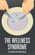 The Wellness Syndrome - Bild 1
