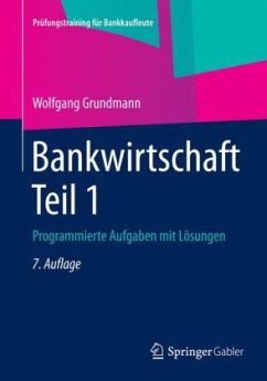 Bankwirtschaft - Grundmann, Wolfgang