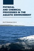 Physical and Chemical Processes in the Aquatic Environment (eBook, PDF)