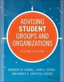 Advising Student Groups and Organizations (eBook, ePUB)