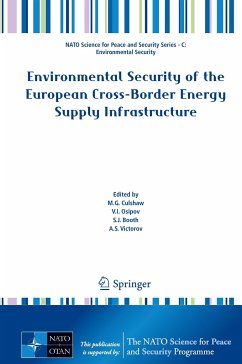 Environmental Security of the European Cross-Border Energy Supply Infrastructure
