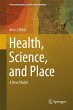 Health, Science, and Place - Bild 1